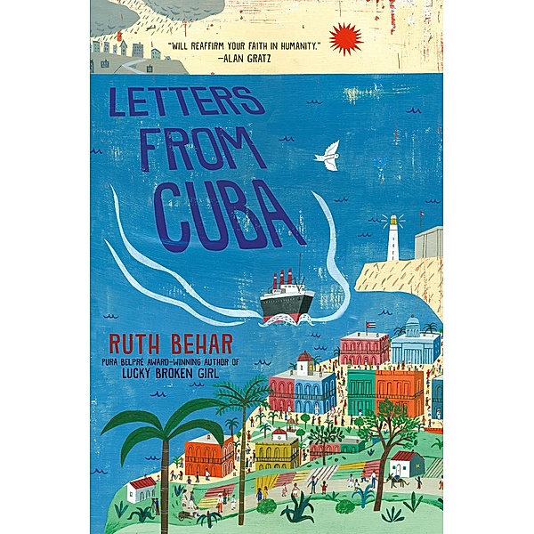 Letters from Cuba, Ruth Behar