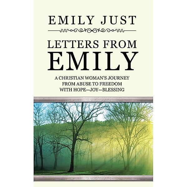 Letters from Emily, Emily Just