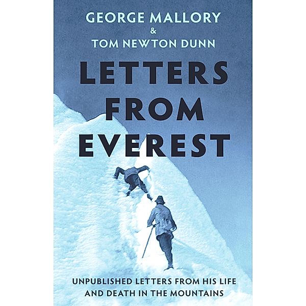 Letters From Everest, Tom Newton Dunn