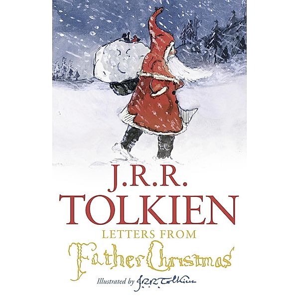 Letters from Father Christmas, John Ronald Reuel Tolkien