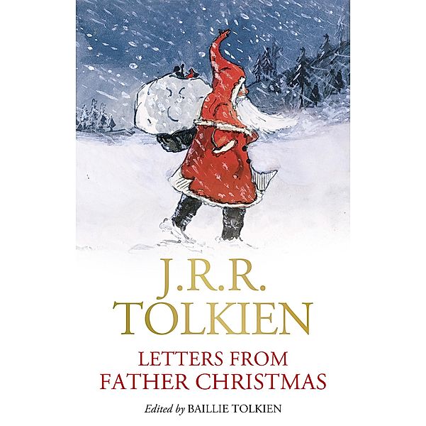 Letters from Father Christmas, J. R. R. Tolkien