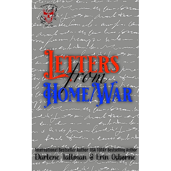Letters from Home/War (Tattered and Torn MC) / Tattered and Torn MC, Erin Osborne, Darlene Tallman