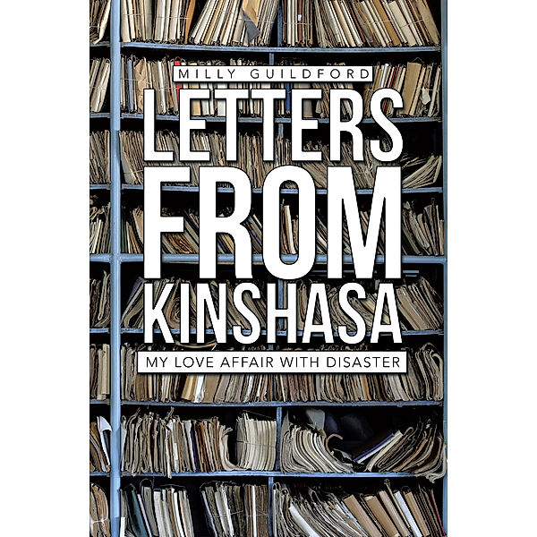 Letters from Kinshasa, Milly Guildford
