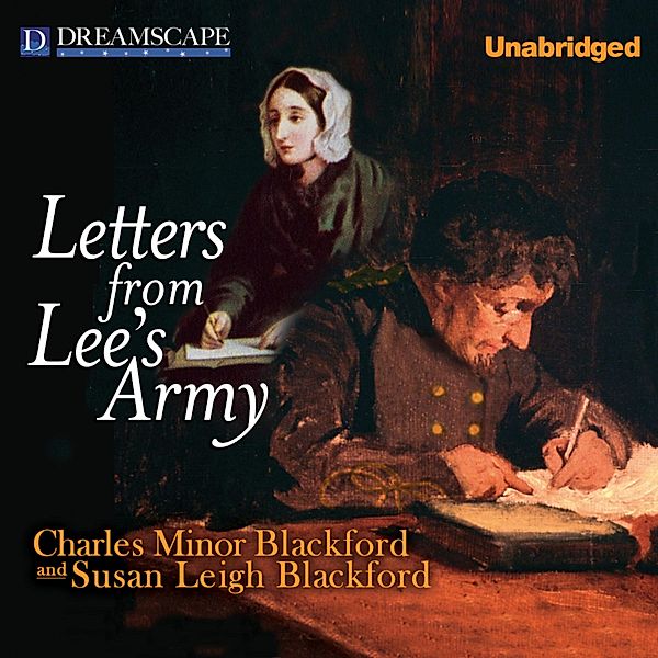 Letters from Lee's Army, Charles Minor Blackford
