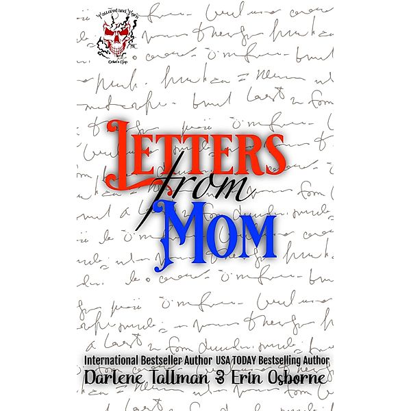 Letters from Mom (Tattered and Torn MC) / Tattered and Torn MC, Erin Osborne, Darlene Tallman