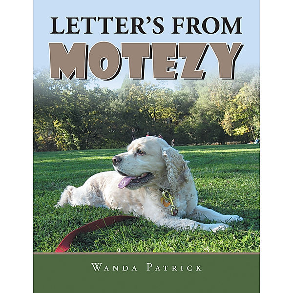 Letter's from Motezy, Wanda Patrick