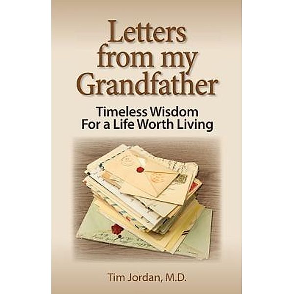 Letters from my Grandfather / Children & Families, Inc., Tim Jordan