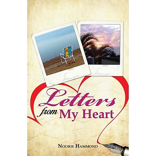 Letters From My Heart, Noorie Hammond