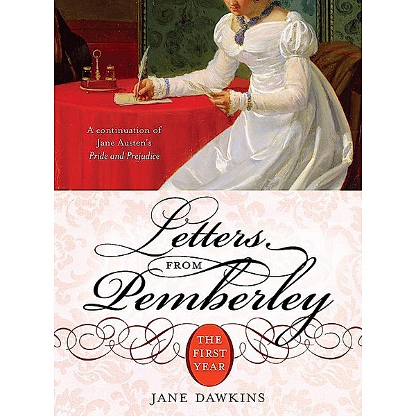 Letters from Pemberley, Jane Dawkins