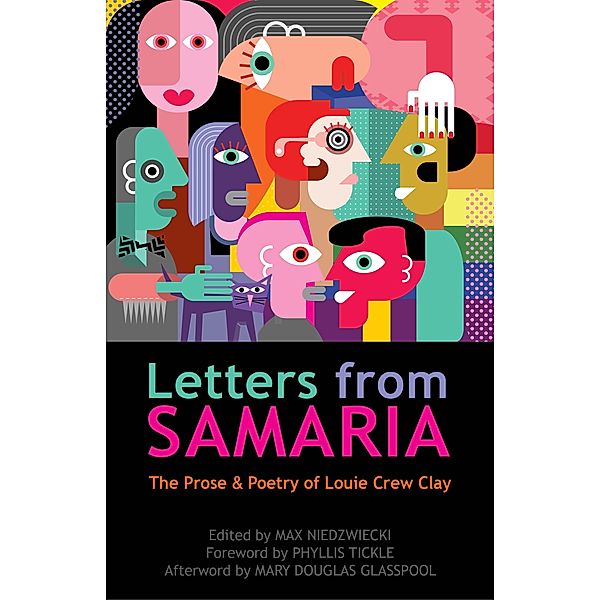 Letters from Samaria, Louie Clay
