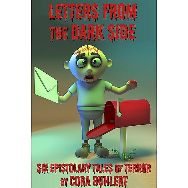 Letters from the Dark Side, Cora Buhlert