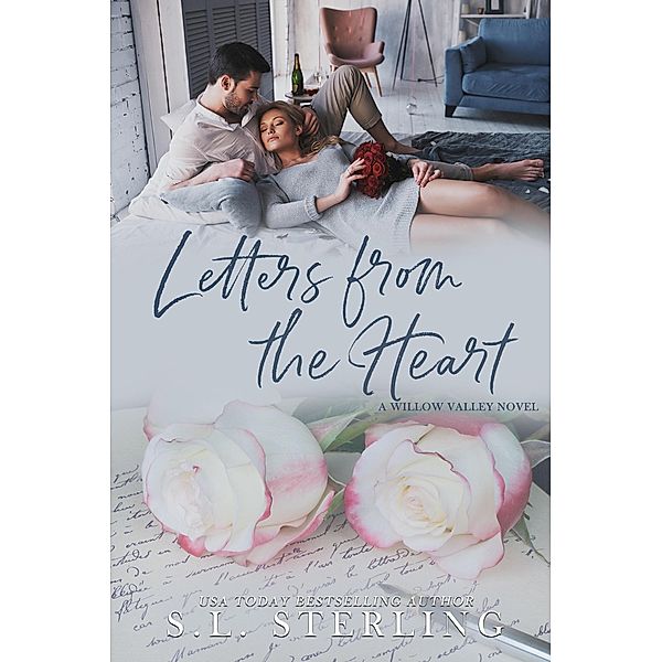 Letters from the Heart (Willow Valley, #3) / Willow Valley, S. L. Sterling