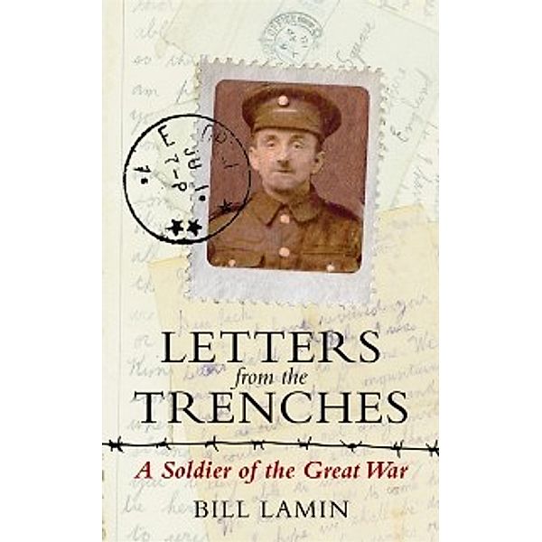 Letters From The Trenches, Bill Lamin