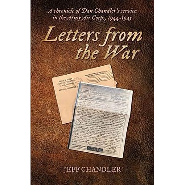 Letters from the War, Jeff Chandler