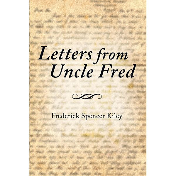 Letters from Uncle Fred