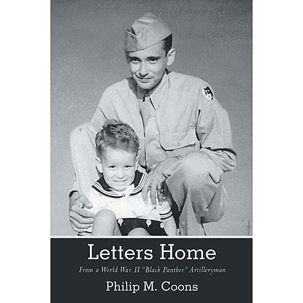 Letters Home, Philip M. Coons
