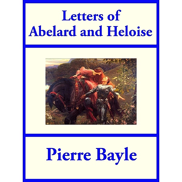 Letters of Abelard and Heloise / SMK Books, Pierre Bayle