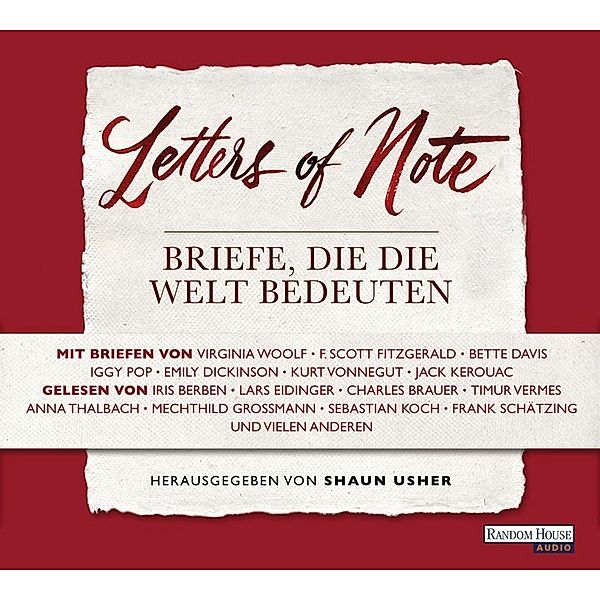 Letters of Note - Briefe, die die Welt bedeuten,3 Audio-CDs, Diverse Interpreten