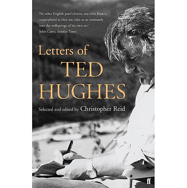 Letters of Ted Hughes, Ted Hughes