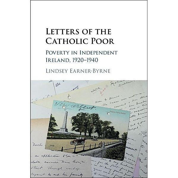 Letters of the Catholic Poor, Lindsey Earner-Byrne