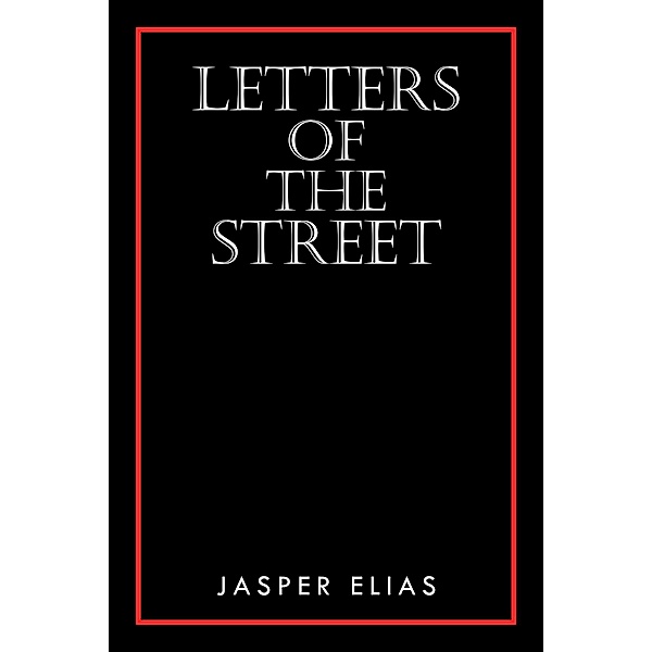 Letters of the Street, Jasper Elias