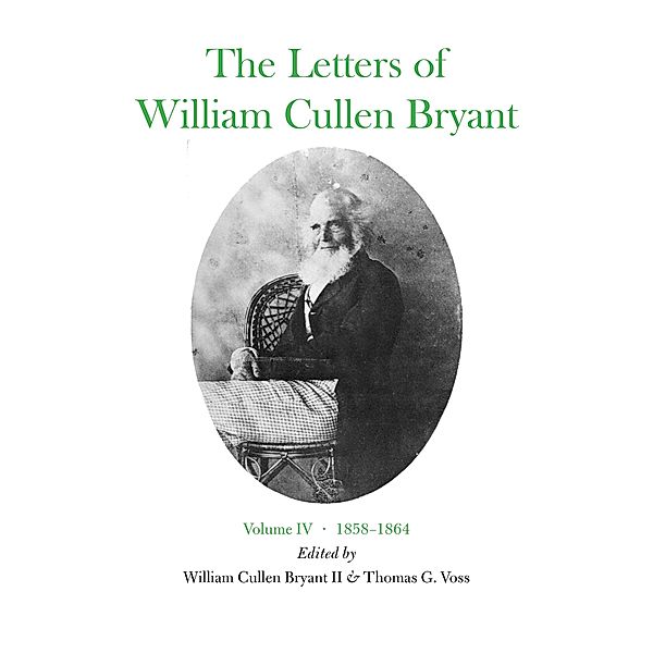 Letters of William Cullen Bryant / Fordham University Press