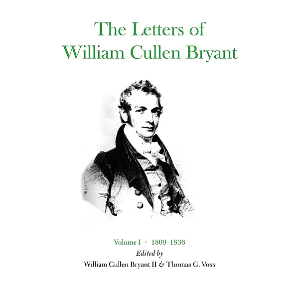 Letters of William Cullen Bryant / Fordham University Press