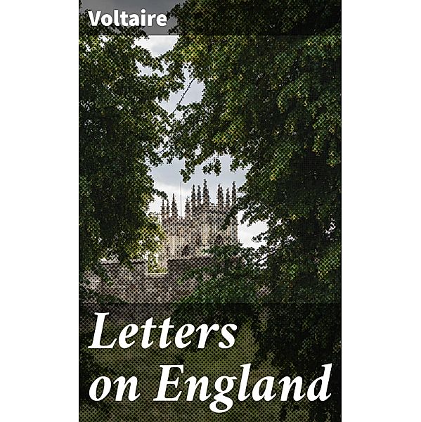 Letters on England, Voltaire