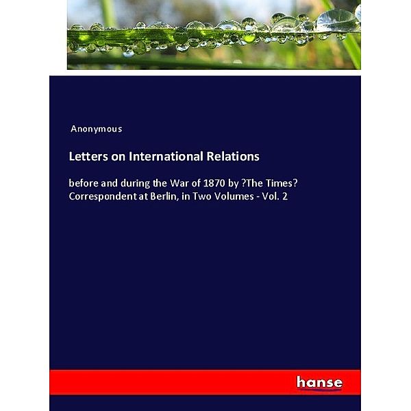 Letters on International Relations, Anonymous