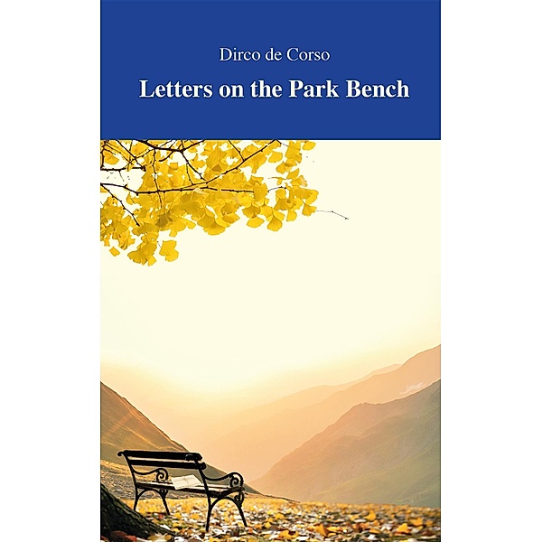 Letters on the Park Bench, Dirco de Corso