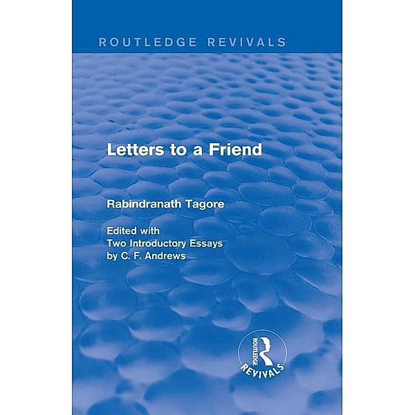 Letters to a Friend, Rabindranath Tagore