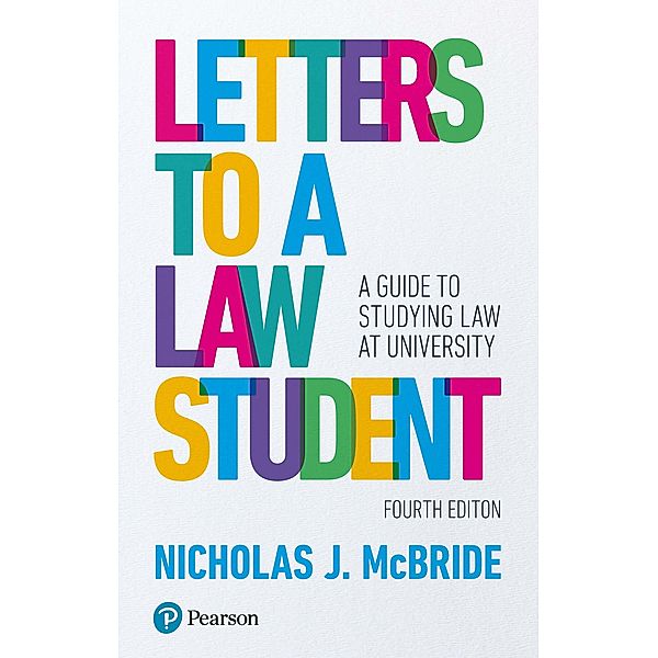 Letters to a Law Student, Nicholas J McBride