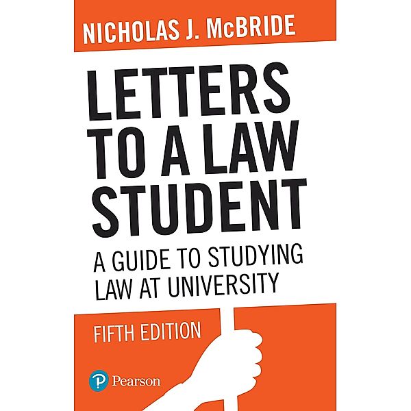Letters to a Law Student, Nicholas J McBride