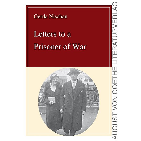 Letters to a Prisoner of War, Gerda Nischan