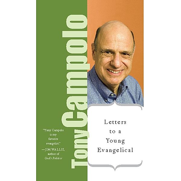 Letters To A Young Evangelical, Tony Campolo