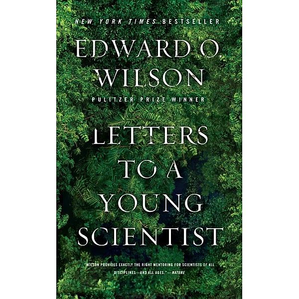 Letters to a Young Scientist, Edward O Wilson