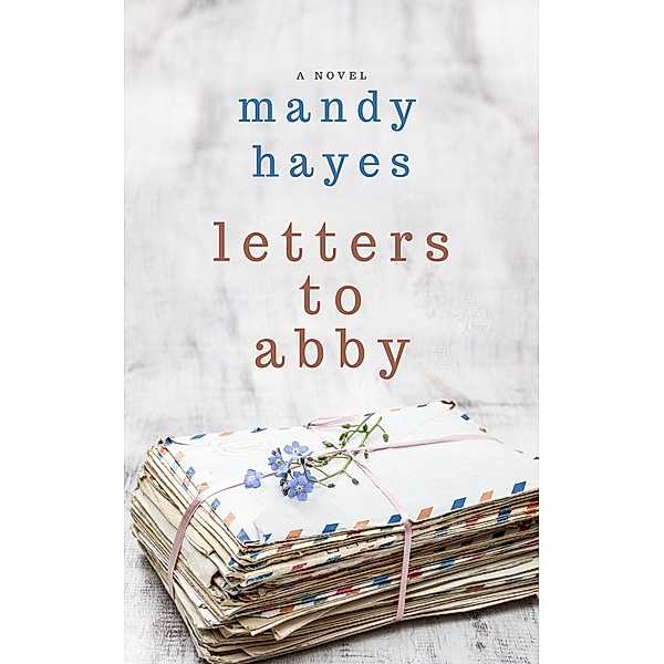 Letters to Abby, Mandy Hayes