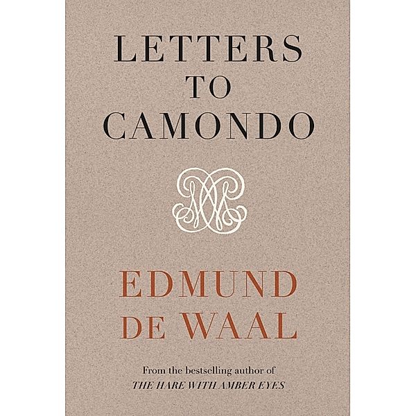 Letters to Camondo, Edmund de Waal