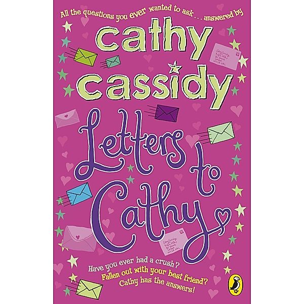 Letters To Cathy, Cathy Cassidy