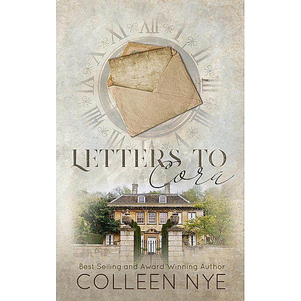 Letters To Cora, Colleen Nye