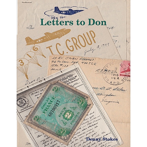 Letters to Don, Denny Stokes