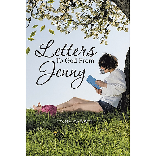 Letters to God from Jenny, Jenny Cadwell