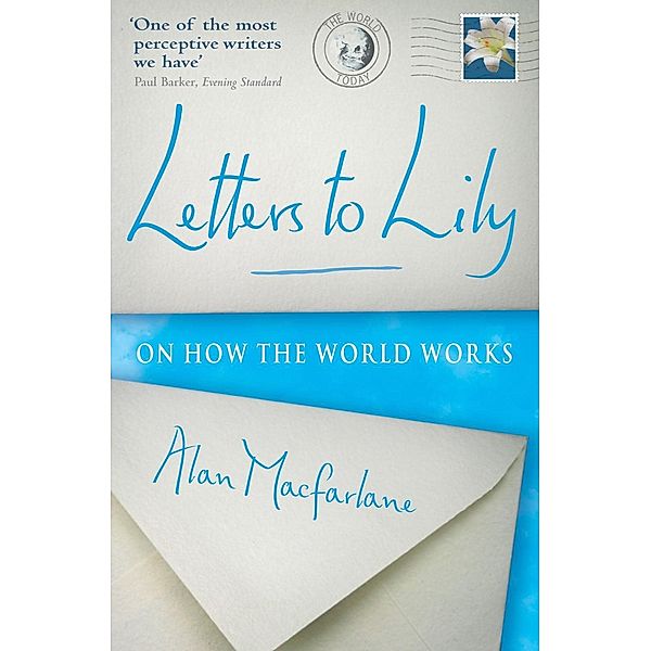 Letters To Lily, Alan Macfarlane