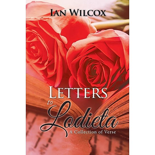 Letters to Lodieta, Ian Wilcox