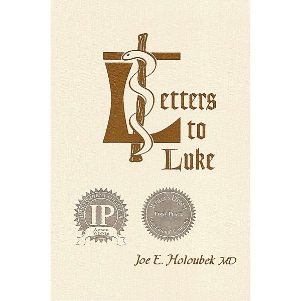 Letters to Luke / Martha H Fitzgerald, Joe E. Holoubek Md