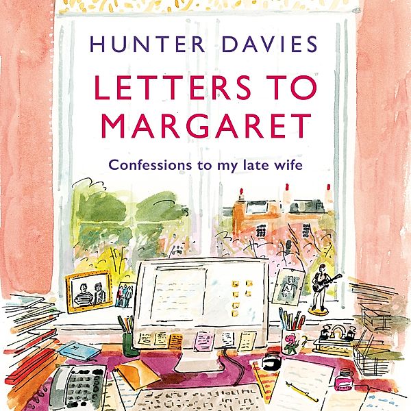 Letters to Margaret, Hunter Davies