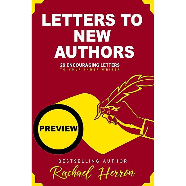 Letters to New Authors: Preview / Letters to New Authors, Rachael Herron