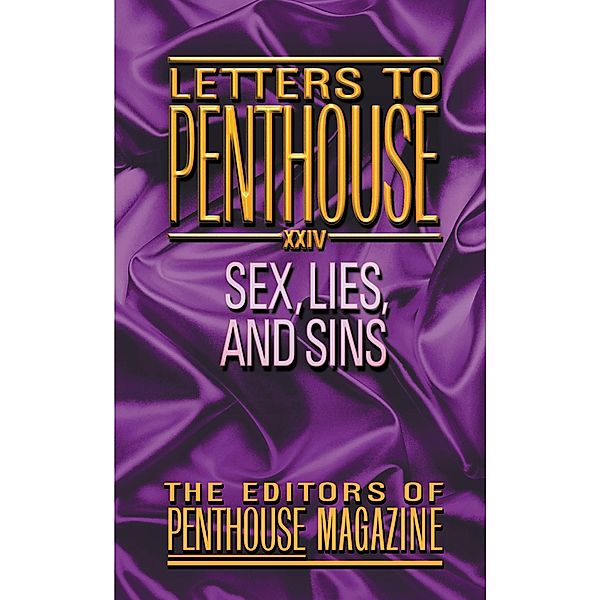 Letters to Penthouse XXIV / Penthouse Adventures Bd.24, Penthouse International