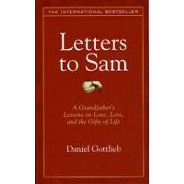 Letters to Sam, Daniel Gottlieb