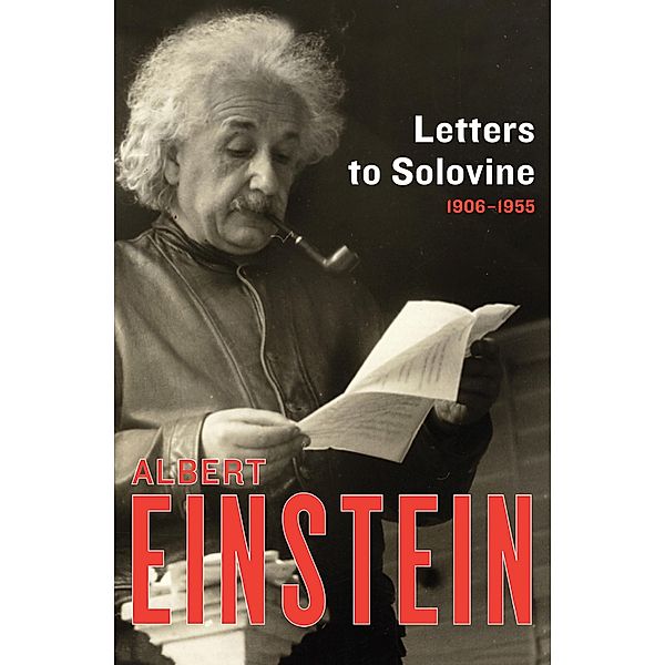 Letters to Solovine, 1906-1955, Albert Einstein